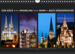 Von Köln nach Königswinter (Wandkalender 2023 DIN A4 quer) von Bonn,  BRASCHI
