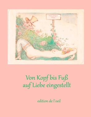 Von Kopf bis Fuß auf Liebe eingestellt von Döpp,  Hans-Jürgen