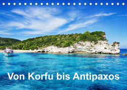 Von Korfu bis Antipaxos (Tischkalender 2023 DIN A5 quer) von Hug,  Simone
