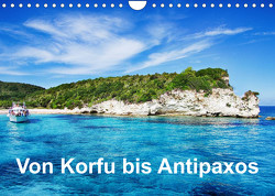 Von Korfu bis Antipaxos (Wandkalender 2023 DIN A4 quer) von Hug,  Simone