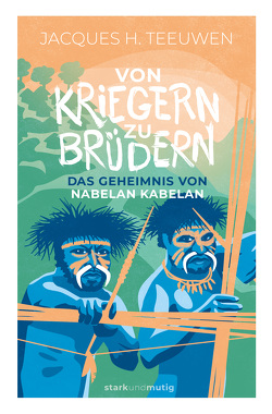 Von Kriegern zu Brüdern von Binder,  Lucian, Teeuwen,  Jacques H.