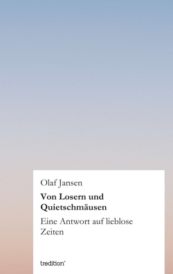 Von Losern und Quietschmäusen von Jansen,  Olaf