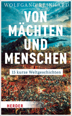 Von Mächten und Menschen von Reinhard,  Wolfgang