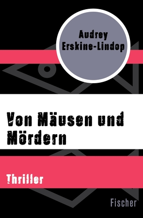 Von Mäusen und Mördern von Born-Pilsach,  Hilda von, Erskine-Lindop,  Audrey