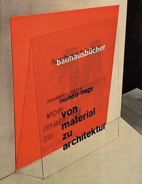 von material zu architektur von Fiedler,  Jeannine, Moholy-Nagy,  László