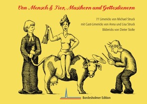 Von Mensch & Tier, Musikern und Gottesdienern von Struck,  Michael