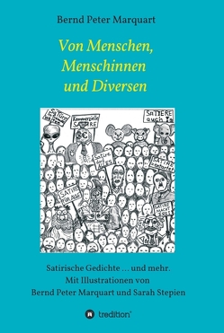 Von Menschen, Menschinnen und Diversen von Marquart,  Bernd Peter