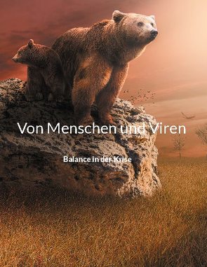 Von Menschen und Viren von Maus,  Ursula