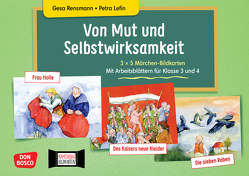 Von Mut und Selbstwirksamkeit – 3 x 5 Märchen-Bildkarten. Mit Arbeitsblättern für Klasse 3 und 4. Kamishibai Bildkartenset von Andersen,  Hans Christian, Grimm Brüder, Lefin,  Petra, Rensmann,  Gesa