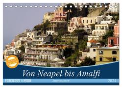 Von Neapel bis Amalfi (Tischkalender 2024 DIN A5 quer), CALVENDO Monatskalender von Schmitt,  Georg