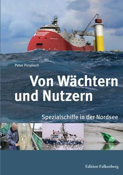 Von Nutzern und Wächtern von Pospiech,  Peter