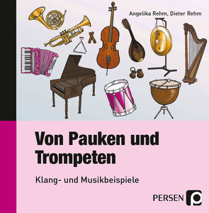 Von Pauken und Trompeten – CD von Rehm,  Angelika, Rehm,  Dieter