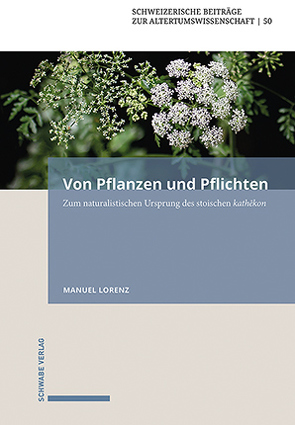 Von Pflanzen und Pflichten von Lorenz,  Manuel