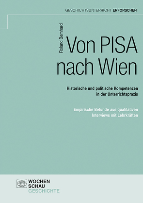 Von PISA nach Wien von Bernhard,  Roland