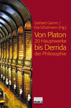 Von Platon bis Derrida von Gamm,  Gerhard, Schürmann,  Eva