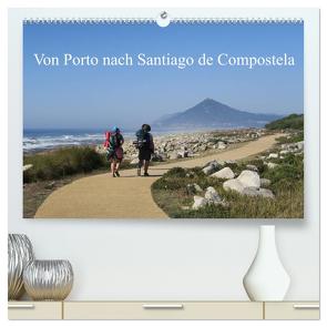 Von Porto nach Santiago de Compostela (hochwertiger Premium Wandkalender 2024 DIN A2 quer), Kunstdruck in Hochglanz von Nietsch,  Thomas