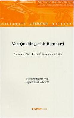 Von Qualtinger bis Bernhard von Scheichl,  Sigurd Paul