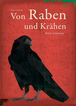 Von Raben und Krähen von Teckentrup,  Britta