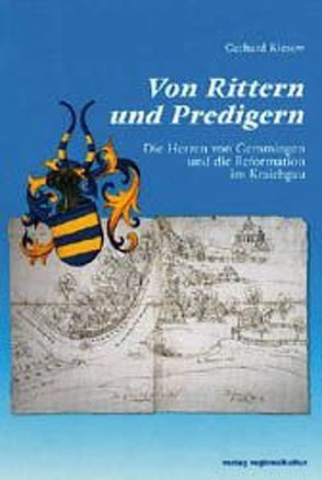 Von Rittern und Predigern von Kiesow,  Gerhard
