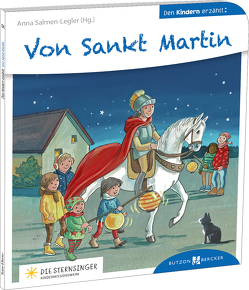 Von Sankt Martin den Kindern erzählt von Ackroyd,  Dorothea, Salmen-Legler,  Anna