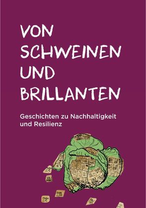 Von Schweinen und Brillanten