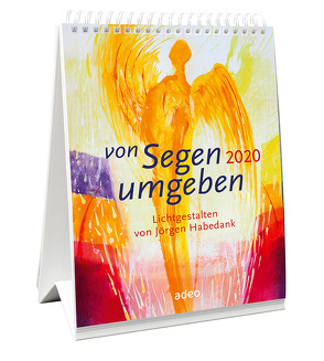 Von Segen umgeben 2020 – Tischkalender von - Habedank,  Jörgen
