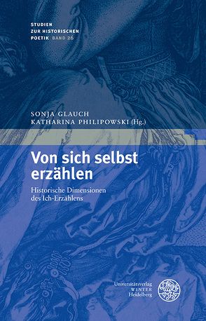 Von sich selbst erzählen von Glauch,  Sonja, Philipowski,  Katharina