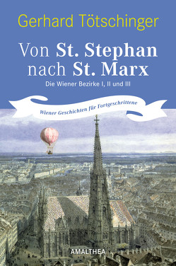 Von St. Stephan nach St. Marx von Tötschinger,  Gerhard