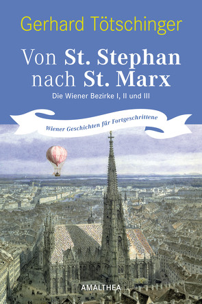 Von St. Stephan nach St. Marx von Tötschinger,  Gerhard