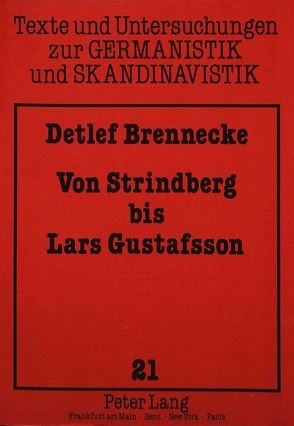 Von Strindberg bis Lars Gustafsson von Brennecke,  Detlef