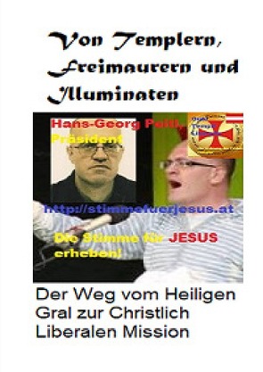 Stimme für Jesus / Von Templern, Freimaurern und Illuminaten – von Peitl,  Hans-Georg