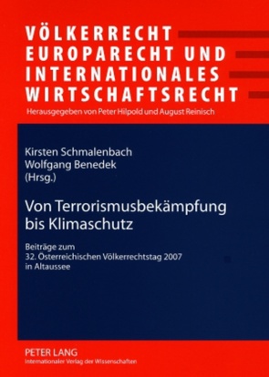 Von Terrorismusbekämpfung bis Klimaschutz von Benedek,  Wolfgang, Schmalenbach,  Kirsten