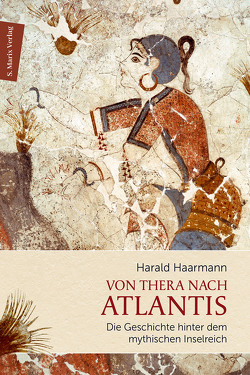 Von Thera nach Atlantis von Harald Haarmann