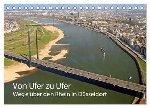 Von Ufer zu Ufer, Wege über den Rhein in Düsseldorf (Tischkalender 2024 DIN A5 quer), CALVENDO Monatskalender von Jäger- mitifoto,  Michael