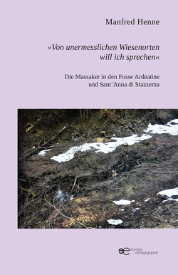 »Von unermesslichen Wiesenorten will ich sprechen« von Henne,  Manfred