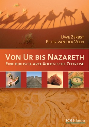 Von Ur bis Nazareth von Veen,  Peter van der, Zerbst,  Uwe