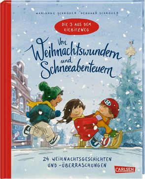Von Weihnachtswundern und Schneeabenteuern von Schröder,  Marianne, Schroeder,  Gerhard