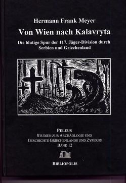 Von Wien nach Kalavryta von Meyer,  Hermann Frank