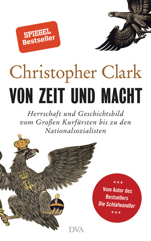 Von Zeit und Macht von Clark,  Christopher, Juraschitz,  Norbert