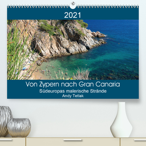Von Zypern nach Gran Canaria (Premium, hochwertiger DIN A2 Wandkalender 2021, Kunstdruck in Hochglanz) von Tetak,  Andy
