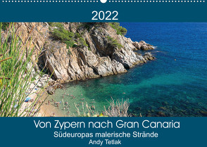 Von Zypern nach Gran Canaria (Wandkalender 2022 DIN A2 quer) von Tetak,  Andy