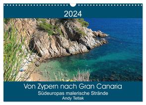 Von Zypern nach Gran Canaria (Wandkalender 2024 DIN A3 quer), CALVENDO Monatskalender von Tetak,  Andy