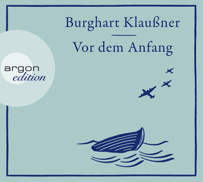 Vor dem Anfang von Klaußner,  Burghart