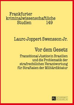 Vor dem Gesetz von Swensson Jr.,  Lauro Joppert