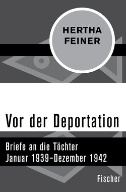 Vor der Deportation von Benz,  Wolfgang, Feiner,  Hertha, Jahnke,  Karl Heinz