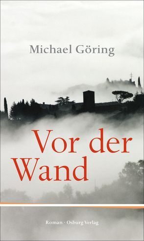 Vor der Wand von Göring,  Michael