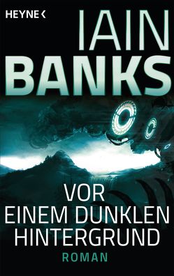 Vor einem dunklen Hintergrund von Banks,  Iain, Pukallus,  Horst