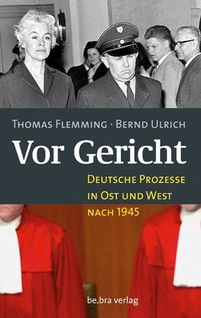 Vor Gericht von Bernd,  Ulrich, Flemming,  Thomas