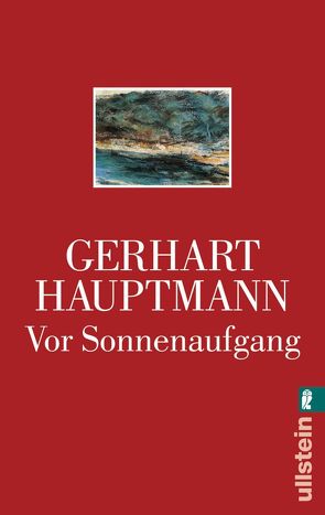 Vor Sonnenaufgang von Hauptmann,  Gerhart