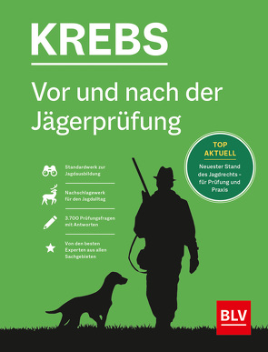 Vor und nach der Jägerprüfung von Krebs,  Herbert